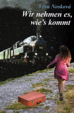 Wir nehmen es, wie s kommt
