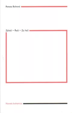 Zářečí – Řeči – Za řečí