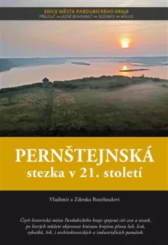 Pernštejnská stezka v 21. století