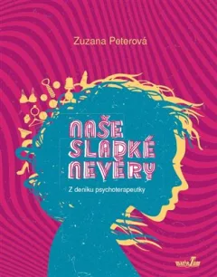 Naše sladké nevěry