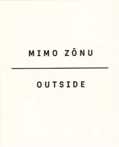 Mimo zónu/Outside
