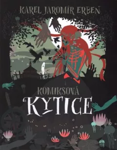 Komiksová Kytice