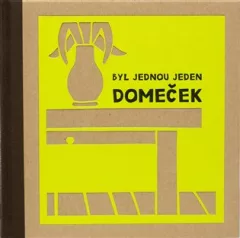 Byl jednou jeden domeček