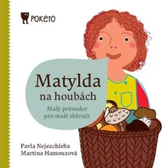Matylda na houbách