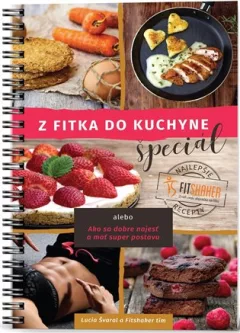 Z fitka do kuchyne špeciál