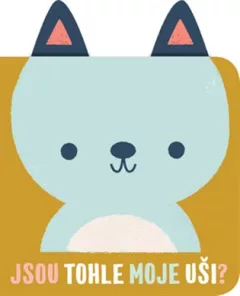 Jsou tohle moje uši? Medvěd