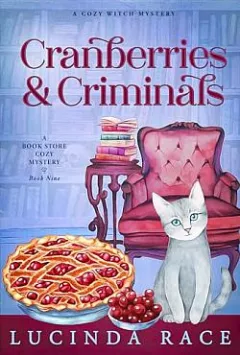 Cranberries & Criminals