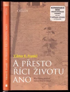 A přesto říci životu ano