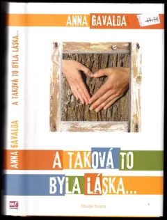 A taková to byla láska--