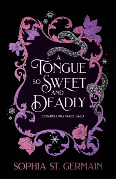 A Tongue so Sweet and Deadly