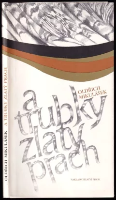 A trubky zlatý prach