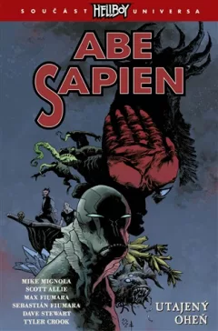 Abe Sapien 7: Utajený oheň