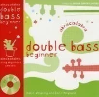 Abracadabra String Beginners: Double Bass (Pupil's Book + CD)