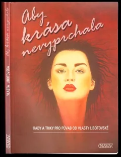Aby krása nevyprchala