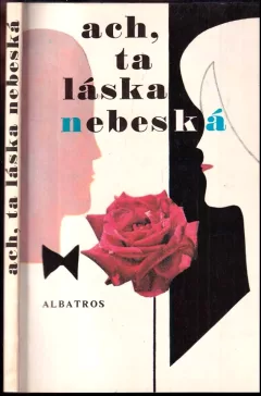 Ach, ta láska nebeská