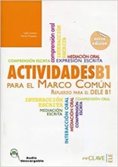 Actividades para el MCER B1 + audio (Nueva edición)
