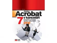 Adobe Acrobat 7 v kanceláři