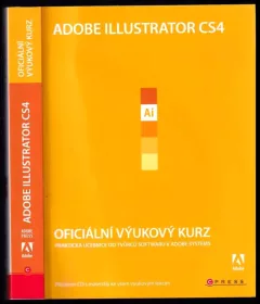 Adobe Illustrator CS4 : oficiální výukový kurz