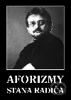 Aforizmy Stana Radiča