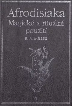 Afrodisiaka - magické a rituální použití