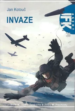 Agent JFK 031 - Invaze