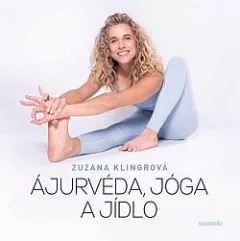Ájurvéda, jóga a jídlo