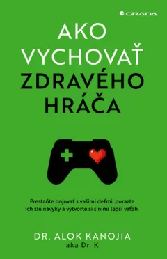 Ako vychovať zdravého hráča