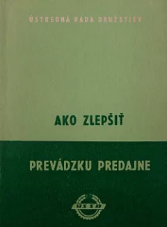 Ako zlepšiť prevádzku predajne