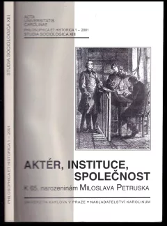 Aktér, instituce, společnost