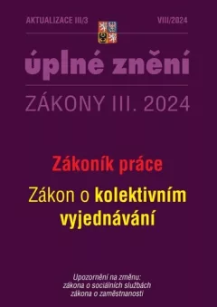 Aktualizace 2024 III/3 Zákoník práce