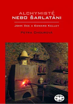 Alchymisté nebo šarlatáni: John Dee a Edward Kelley