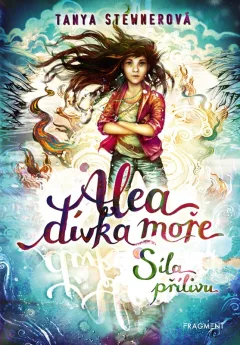 Alea dívka moře - Síla přílivu