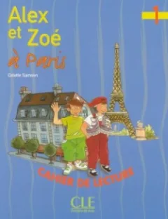 Alex et Zoe 1 Cahier de lecture