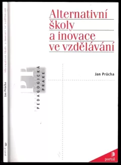 Alternativní školy a inovace ve vzdělávání
