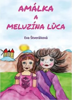 Amálka a meluzína Lůca