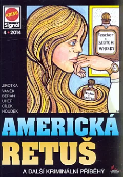 Americká retuš a další kriminální příběhy