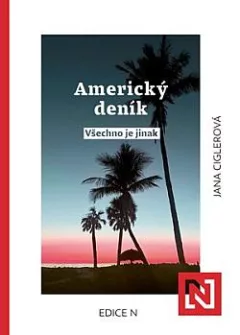 Americký deník: Všechno je jinak
