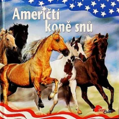 Američtí koně snů