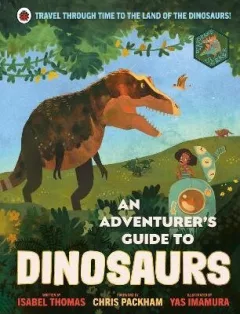 An Adventurer´s Guide to Dinosaurs