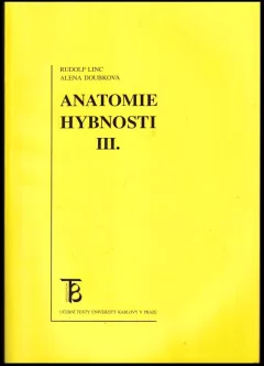 Anatomie hybnosti III