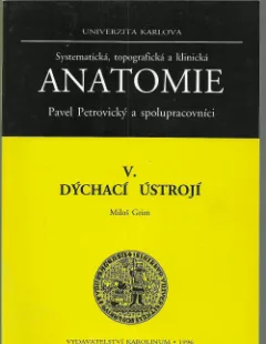 Anatomie V. Dýchací ústrojí