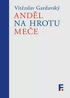 Anděl na hrotu meče