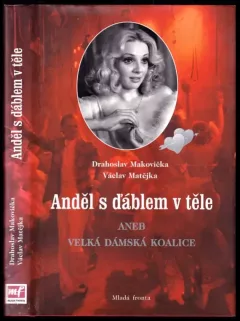 Anděl s ďáblem v těle aneb Velká dámská koalice