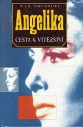 Angelika - Cesta k vítězství