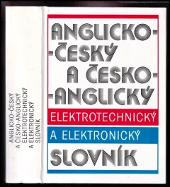 Anglicko-český a česko-anglický elektrotechnický a elektronický slovník