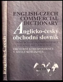 Anglicko-český obchodní slovník : s přílohou Anglicko - české obchodní korespondence