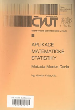 Aplikace matematické statistiky - metoda Monte Carlo
