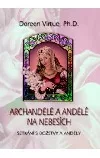Archandělé a andělé na nebesích