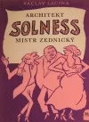 Architekt Solness, mistr zednický