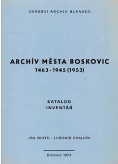 Archiv města Boskovic 1463- 1945 (1953)